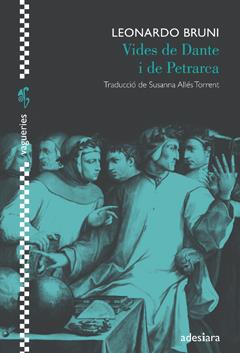 VIDES DE DANTE I DE PETRARCA | 9788492405800 | BRUNI, LEONARDO