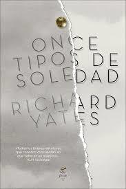 ONCE TIPOS DE SOLEDAD | 9788412888904 | YATES, RICHARD