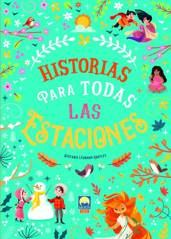 HISTORIAS PARA TODAS LAS ESTACIONES | 9788831281218 | LEONARDI HARTLEY STEFANIA