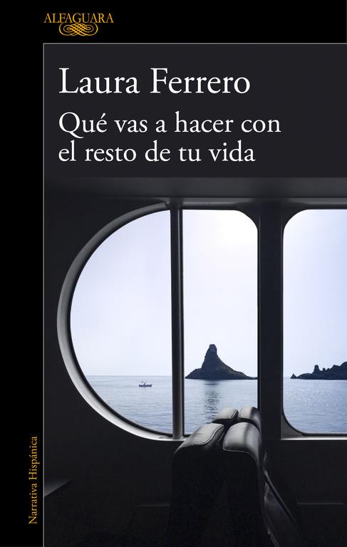 QUé VAS A HACER CON EL RESTO DE TU VIDA | 9788420419602 | LAURA FERRERO