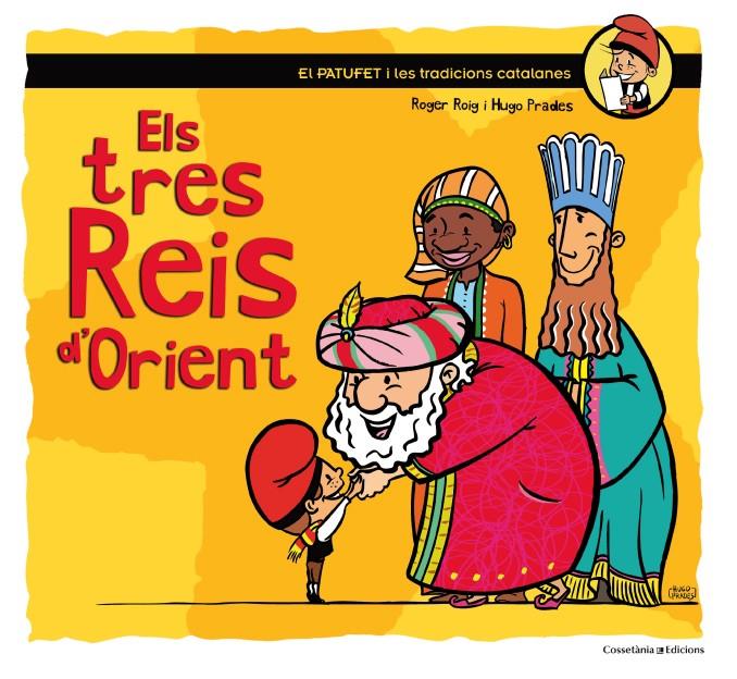 ELS TRES REIS D'ORIENT | 9788490342732 | ROIG CÈSAR, ROGER