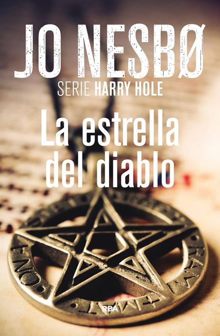 LA ESTRELLA DEL DIABLO | 9788490562765 | NESBO , JO