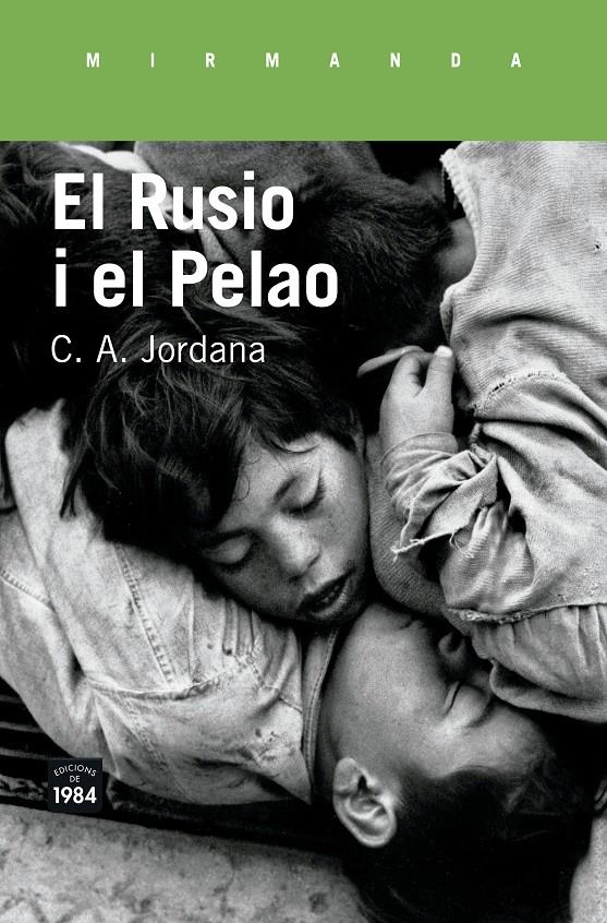 EL RUSIO I EL PELAO | 9788416987207 | JORDANA I MAYANS, CÈSAR-AUGUST