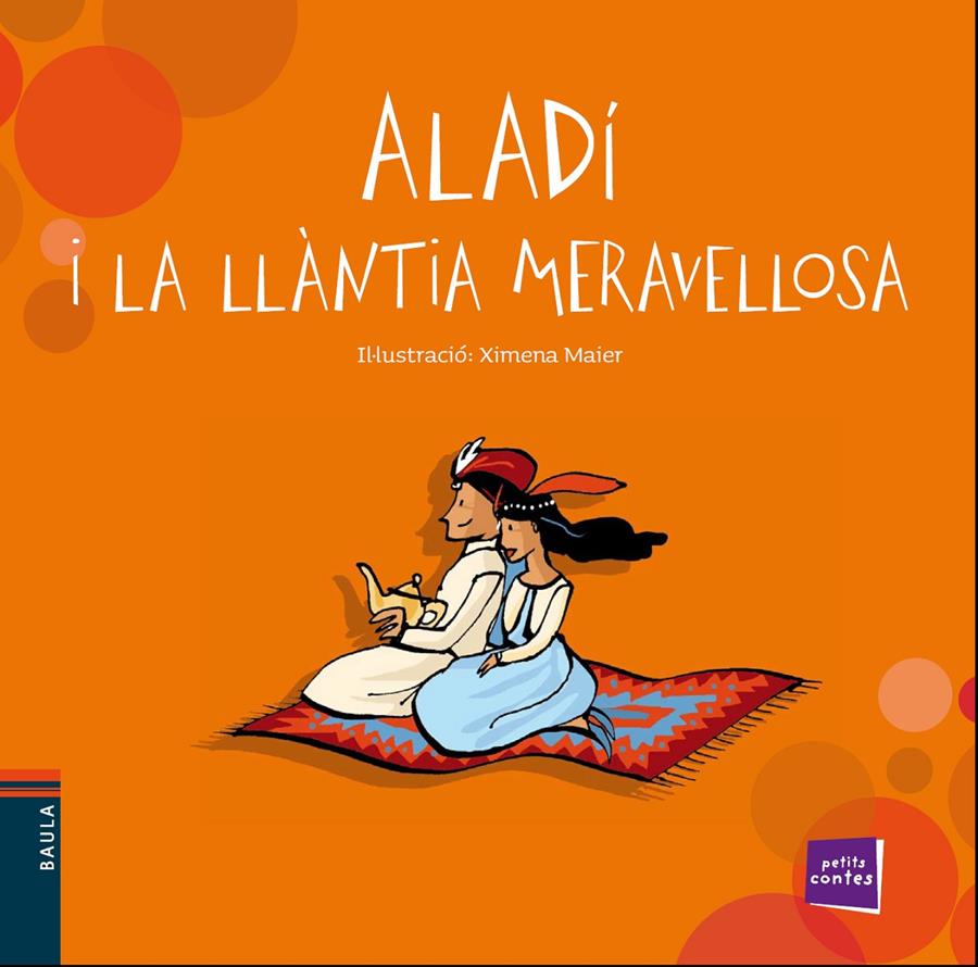 ALADÍ I LA LLÀNTIA MERAVELLOSA | 9788447928446 | CONTE POPULAR