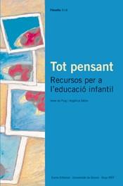 TOT PENSANT -RECURSOS PER A L'EDUCACIO INFANTIL | 9788476025918 | SATIRO, ANGELICA