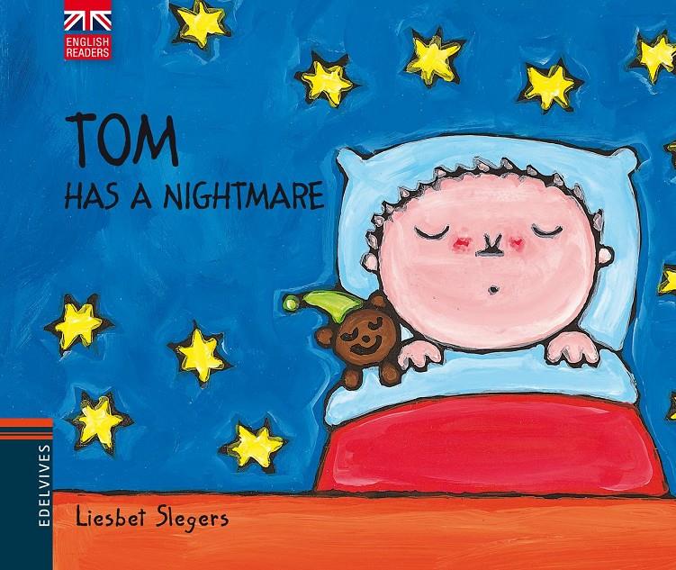 TOM HAS A NIGHTMARE | 9788426390820 | LIESBET SLEGERS