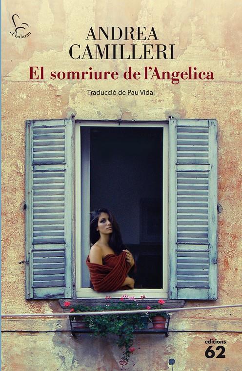 EL SOMRIURE DE L'ANGELICA | 9788429771459 | CAMILLERI, ANDREA 