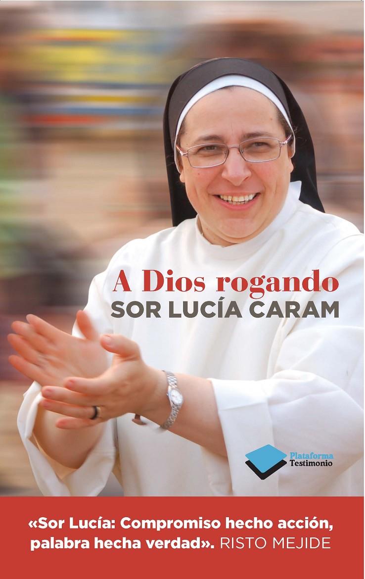 A DIOS ROGANDO | 9788415880820 | CARAM, LUCÍA SOR