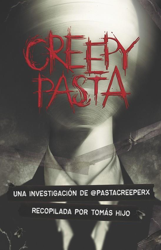 CREEPYPASTAS | 9788491825647 | HIJO, TOMÁS