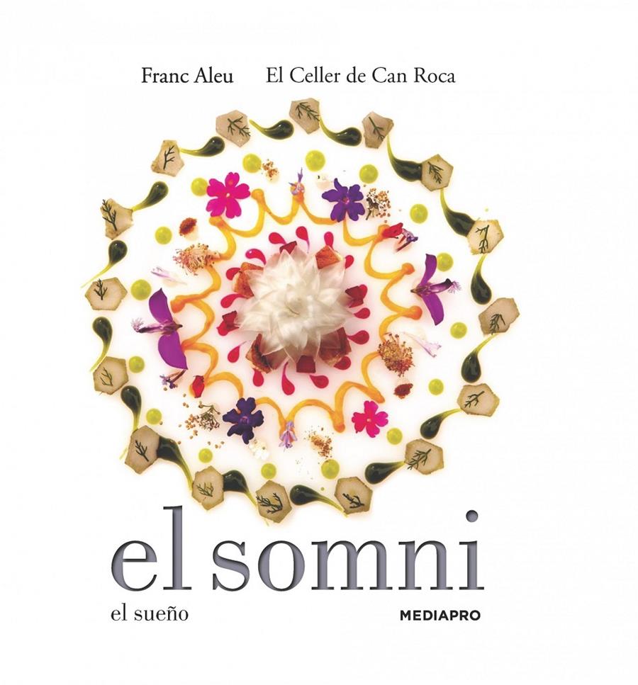 EL SOMNI. EL SUEÑO | 9788415888680 | EL CELLER DE CAN ROCA/FRANC ALEU