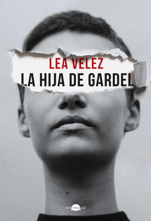 LA HIJA DE GARDEL | 9788418945748 | VÉLEZ, LEA