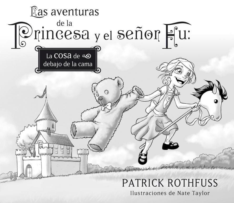 AVENTURAS DE LA PRINCESA Y EL SEÑOR FU | 9788401353420 | ROTHFUSS,PATRICK/TAYLOR,NATE