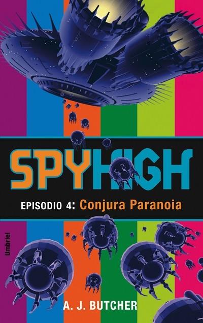 SPYHIGH 4: CONJURA PARANOIA | 9788495618764