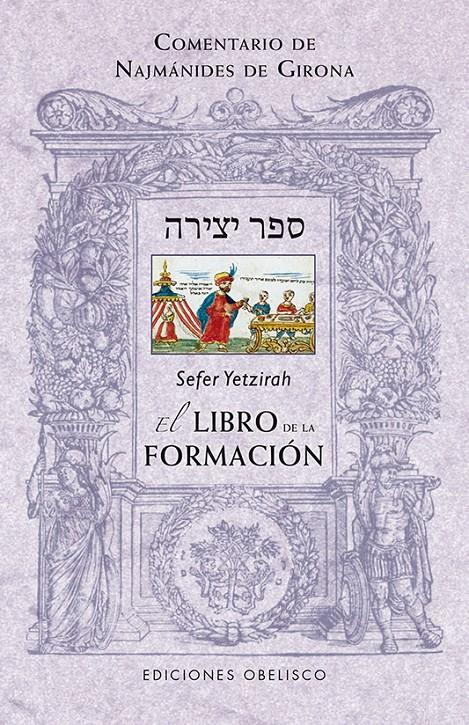 SEFER YETZIRAH: EL LIBRO DE LA FORMACIÓN | 9788497779982 | ANÓNIMO