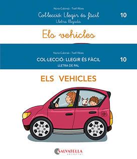 ELS VEHICLES. LLEGIR ÉS FÀCIL 10 | 9788419565013 | CUBINSÀ ADSUAR, NÚRIA/RIBES RIERA, MERITXELL