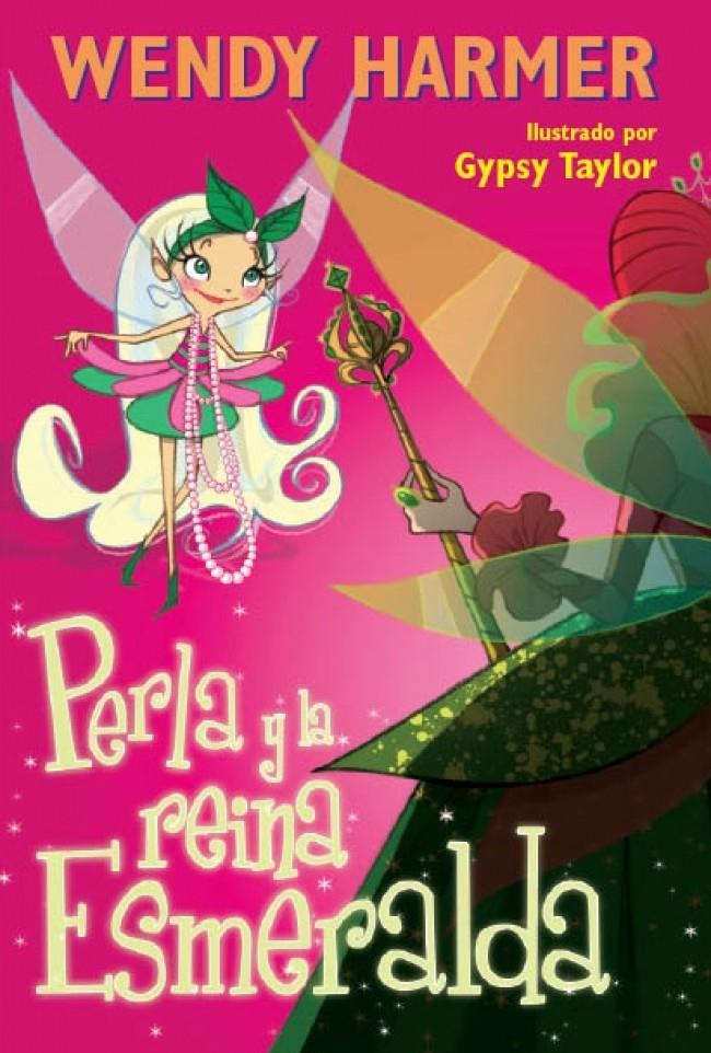 PERLA Y LA REINA ESMERALDA | 9788448831707 | TAYLOR,GYPSY/HARMER,WENDY