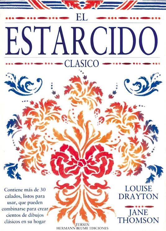 ESTARCIDO, EL | 9788487756542 | DRAYTON, LOUIS - THOMSON, JANE