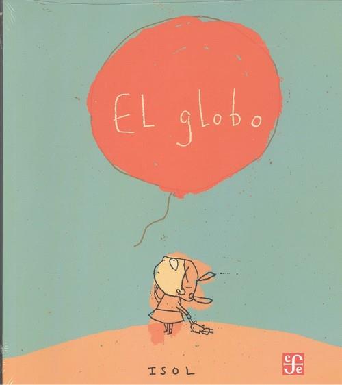 GLOBO, EL | 9789681665739 | ISOL