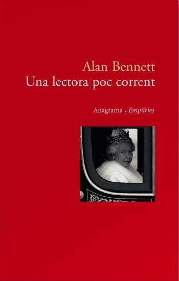 UNA LECTORA POC CORRENT | 9788497872898 | BENNETT, ALAN