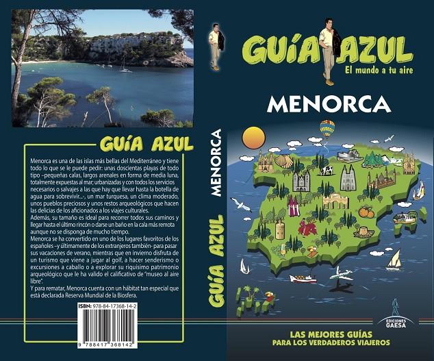 MENORCA GUIA AZUL 2018 | 9788417368142 | LUIS MAZARRASA, LUIS COARASA Y JUANA BARCELO