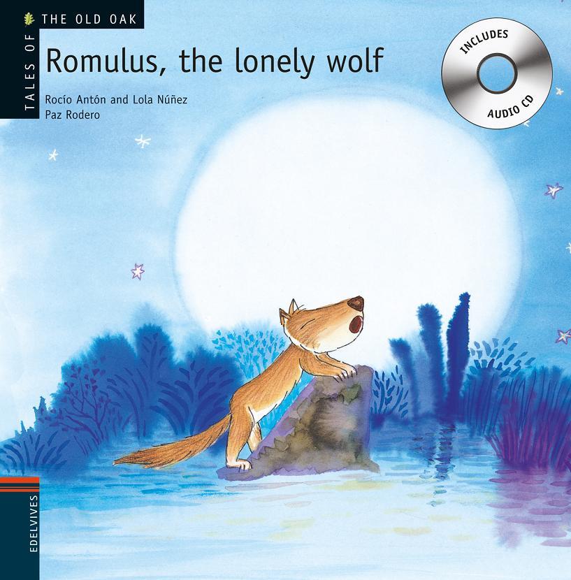 ROMULUS, THE LONELY WOLF | 9788426377234 | NÚÑEZ MADRID, DOLORES, - ANTÓN BLANCO, ROCÍO