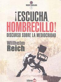 ¡ESCUCHA, HOMBRECILLO! | 9788494246685 | REICH, WILHELM