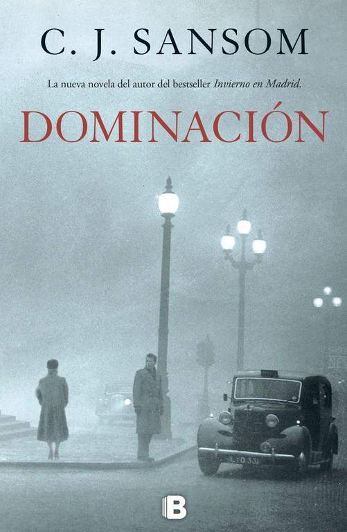 DOMINACIÓN | 9788466653312 | SANSOM, C.J.