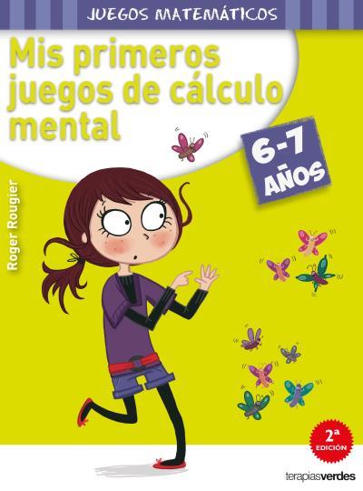 MIS PRIMEROS JUEGOS DE CÁLCULO MENTAL (6-7 AÑOS) | 9788415612551 | ROUGIER, R.