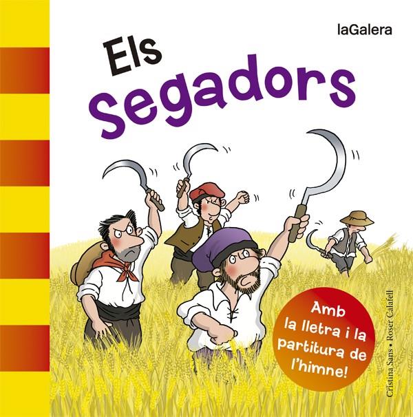 ELS SEGADORS | 9788424654580 | SANS MESTRE, CRISTINA