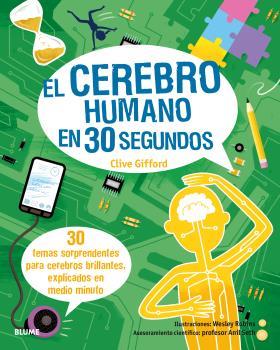 EL CEREBRO HUMANO EN 30 SEGUNDOS | 9788498019599 | ROBINS, WESLEY/GIFFORD, CLIVE