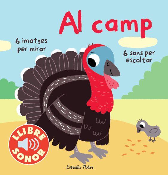 AL CAMP. EL MEU PRIMER LLIBRE DE SONS.  | 9788415853251 | MARION BILLET