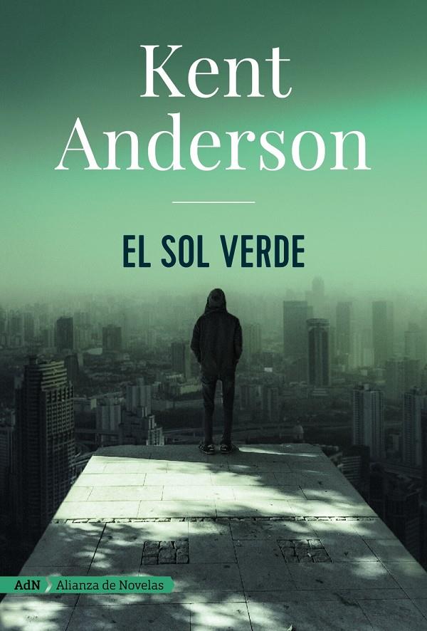 EL SOL VERDE (ADN) | 9788491810971 | ANDERSON, KENT