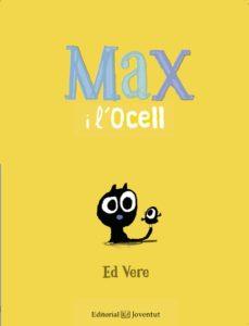 MAX I L'OCELL | 9788426144164 | VERE, ED