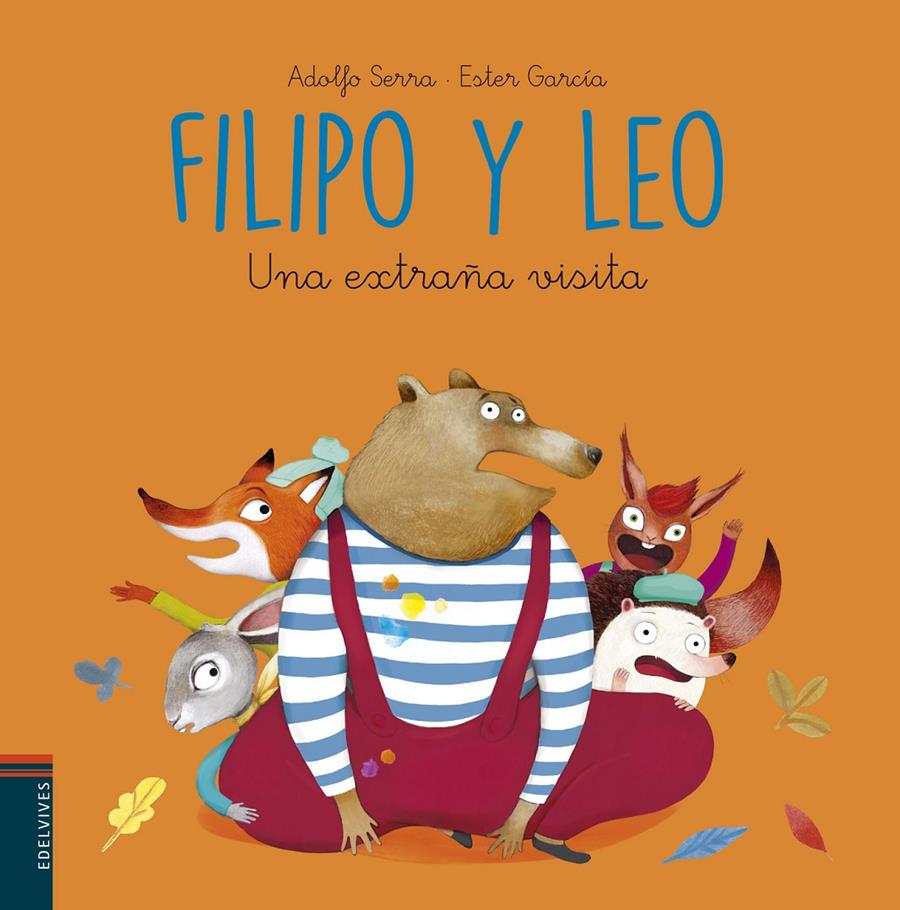 FILIPO Y LEO: UNA EXTRAÑA VISITA | 9788414009789 | SERRA DEL CORRAL, ADOLFO/GARCÍA CORTÉS, ESTER