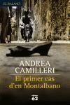 EL PRIMER CAS D'EN MONTALBANO | 9788429759112 | CAMILLERI, ANDREA