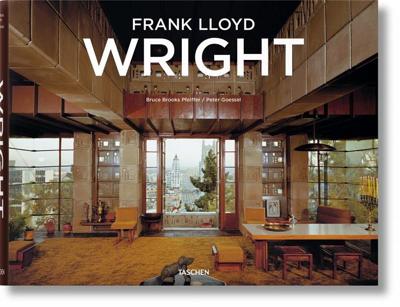 FRANK LLOYD WRIGHT | 9783836555982 | PFEIFFER, BRUCE BROOKS