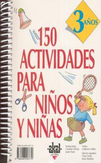 150 ACTIVIDADES PARA NIÑOS Y NIÑAS.(3 AÑOS) | 9788446003779 | VIALLES, CATHERINE