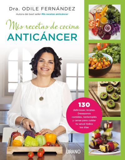 MIS RECETAS DE COCINA ANTICÁNCER | 9788479538729 | FERNÁNDEZ, ODILE