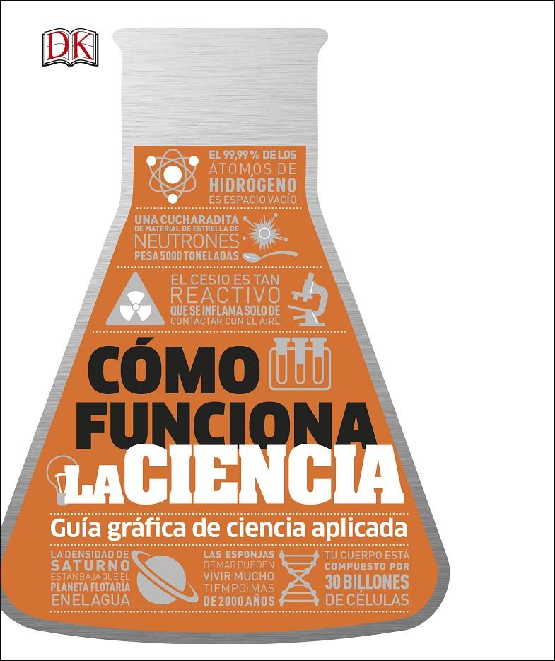 CÓMO FUNCIONA LA CIENCIA | 9780241414347 | DK