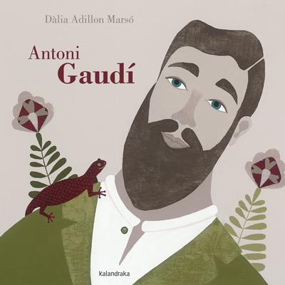 ANTONI GAUDÍ | 9788484649236 | ADILLON MARSÓ, DÀLIA