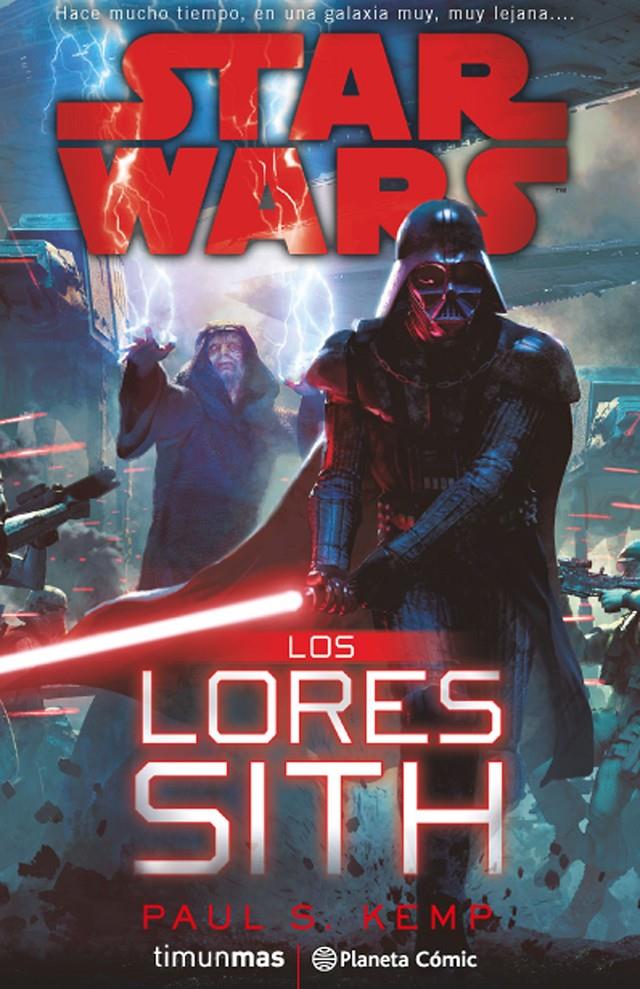 STAR WARS LOS LORES SITH (NOVELA) | 9788416401697 | KEMP, PAUL S.