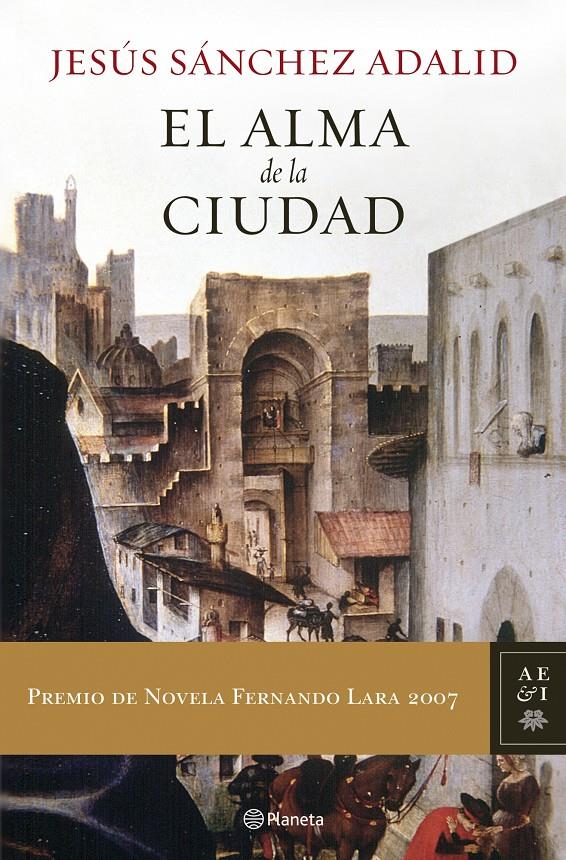 EL ALMA DE LA CIUDAD | 9788408072959 | SANCHEZ ADALID, JESUS