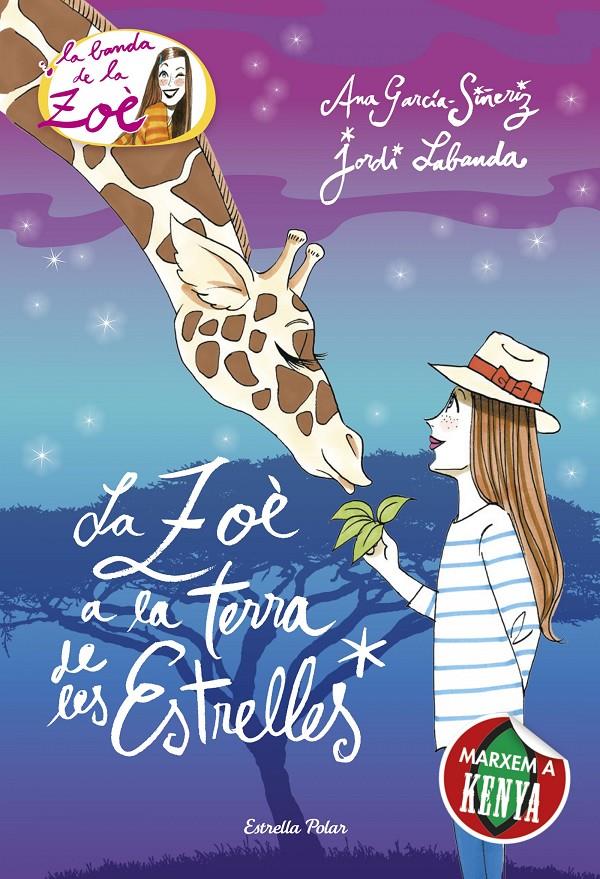 LA ZOÈ A LA TERRA DE LES ESTRELLES | 9788416519163 | ANA GARCÍA-SIÑERIZ/JORDI LABANDA BLANCO