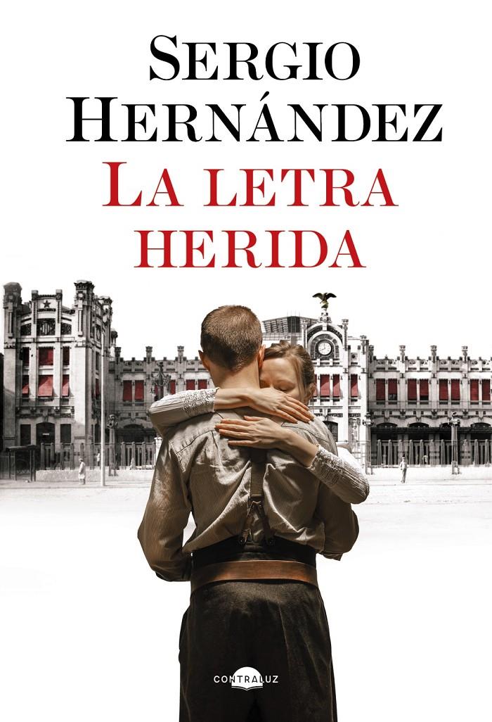 LA LETRA HERIDA | 9788419822208 | HERNÁNDEZ, SERGIO