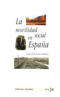 MOVILIDAD SOCIAL EN ESPAÑA, LA | 9788470904028 | ECHEVERRIA ZABALZA, JAVIER