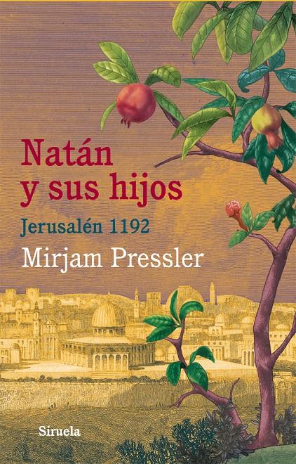 NATÁN Y SUS HIJOS | 9788498418316 | PRESSLER, MIRJAM