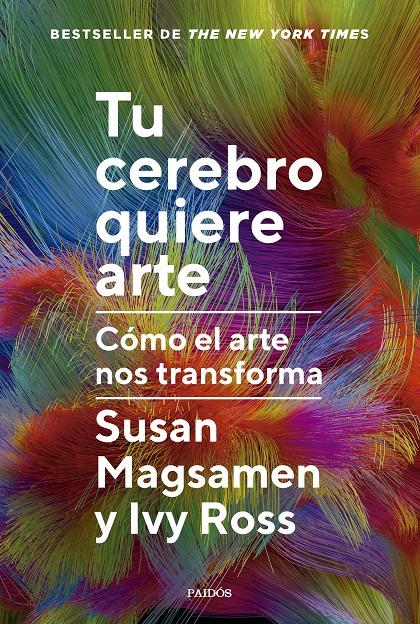 TU CEREBRO QUIERE ARTE | 9788449343063 | MAGSAMEN, SUSAN/ROSS, IVY