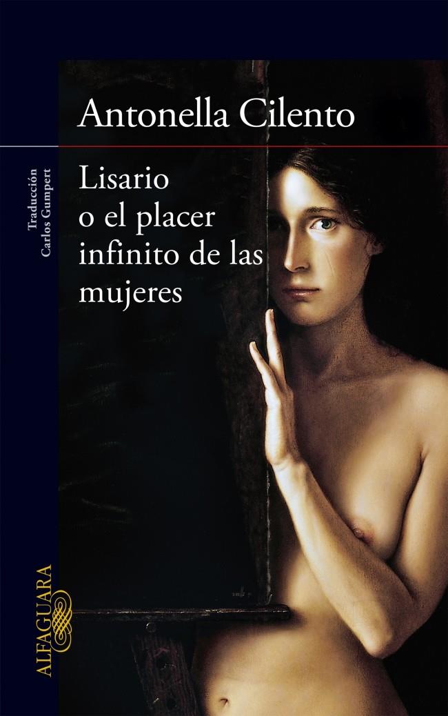 LISARIO O EL PLACER INFINITO DE LAS MUJERES | 9788420418773 | CILENTO,ANTONELLA