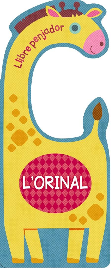 LLIBRE PENJADOR. L'ORINAL | 9788499063256 | VARIOS AUTORES