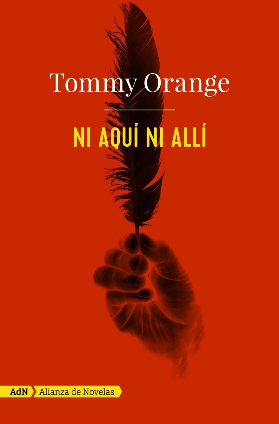 NI AQUÍ NI ALLÍ (ADN) | 9788491812586 | ORANGE, TOMMY